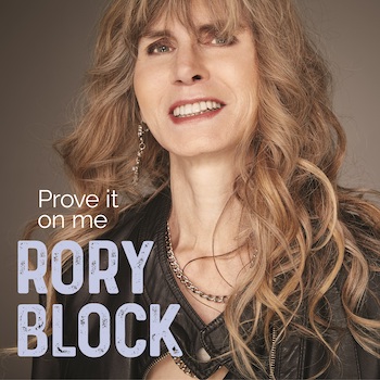 Rory Block, Prove It On Me