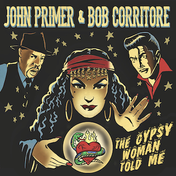 John Primer & Bob Corritore