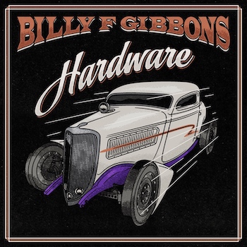 Billy Gibbons Hardware album cover