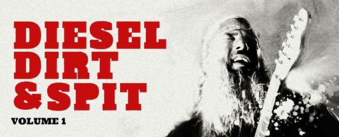 Harlis Sweetwater 'Diesel Dirt & Spit Vol. 1' album cover