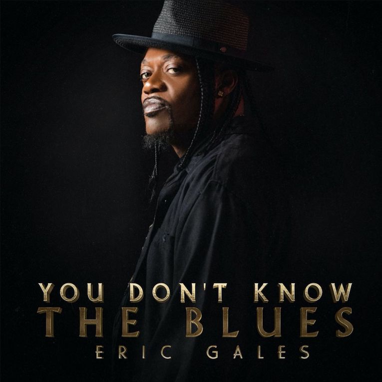 Eric Gales You Don't Know the Blues single image