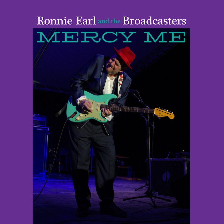 Ronnie Earl & The Broadcaster, Mercy Me' album cover