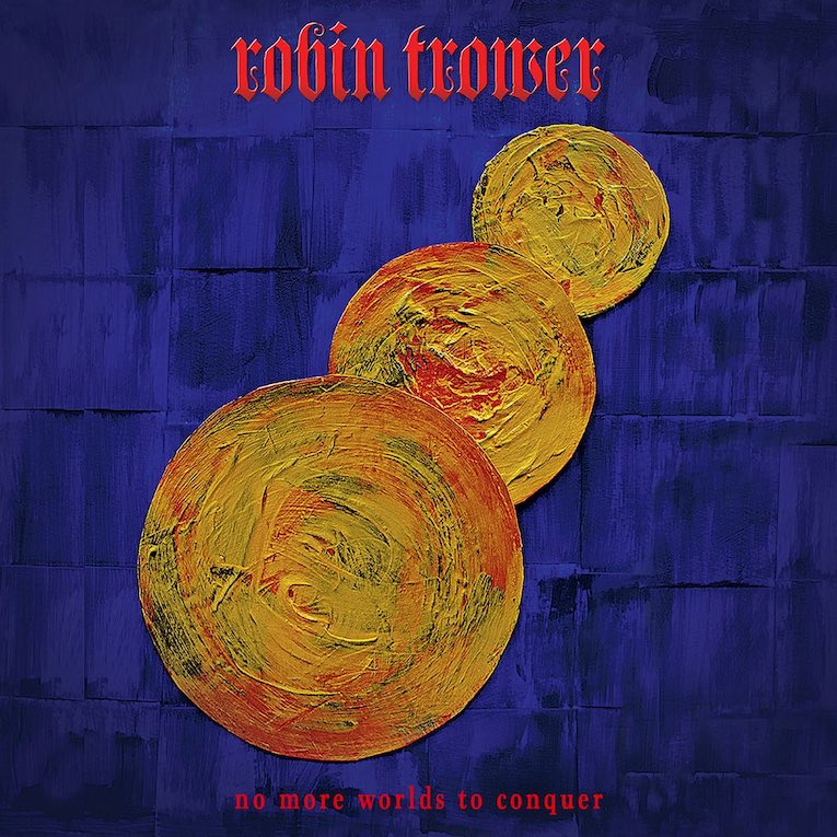 Robin Trower No More Worlds To Conquer album cover