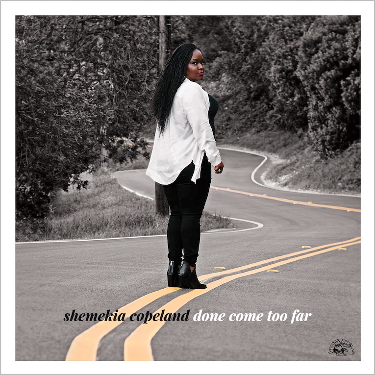 Shemekia Copeland, Done Come Too Far, album cover