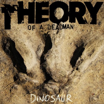 Theory Of A Deadman, Dinosaur, single image