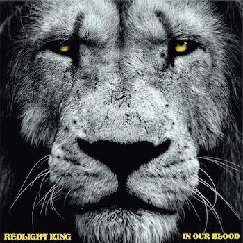 Redlight King, In Our Blood, album cover