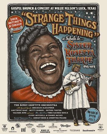 Strange Things Happening A Tribute To Rosetta Tharpe, flyer