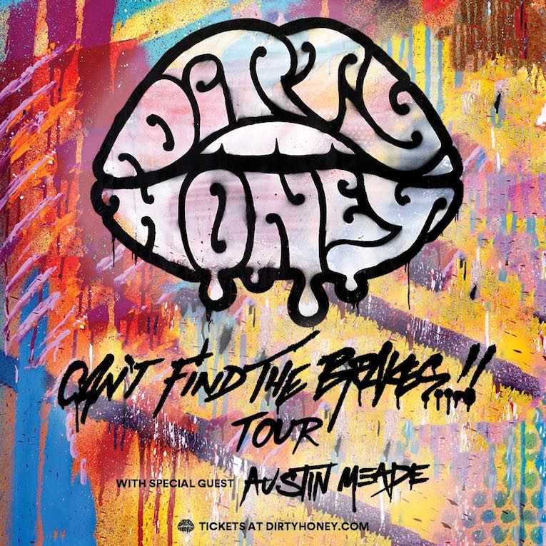 Dirty Honey, 'Can't Find The Brakes' '23 North American Headline Tour', flyer 