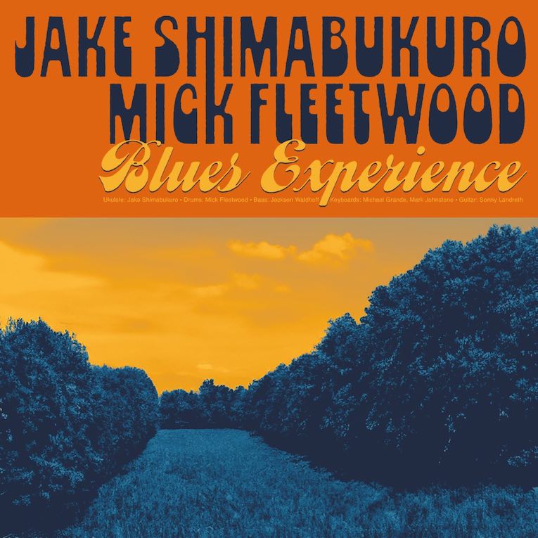 Mick Fleetwood & Jake Shimabukuro, 'Blues Experience', album cover front 