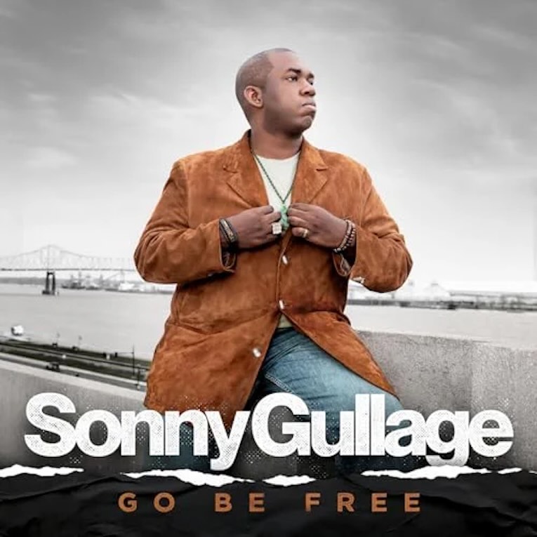 Sonny Gullage, Go Be Free, album cover front 