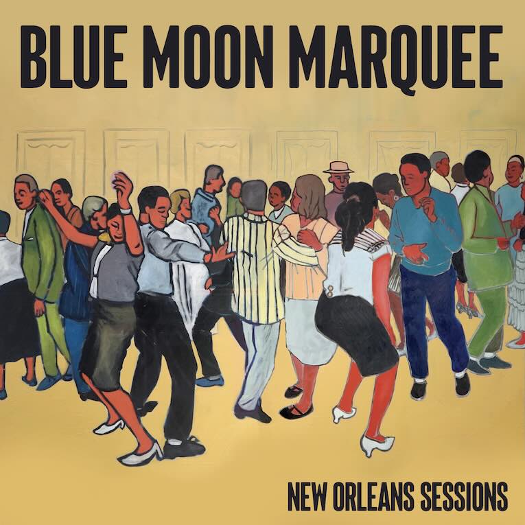  Blue Moon Marquee, ‘New Orleans Sessions’, album cover