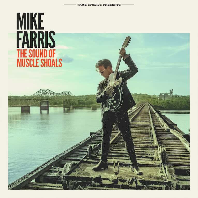 Mike Farris, The Sound of Muscle Shoals, album cover 