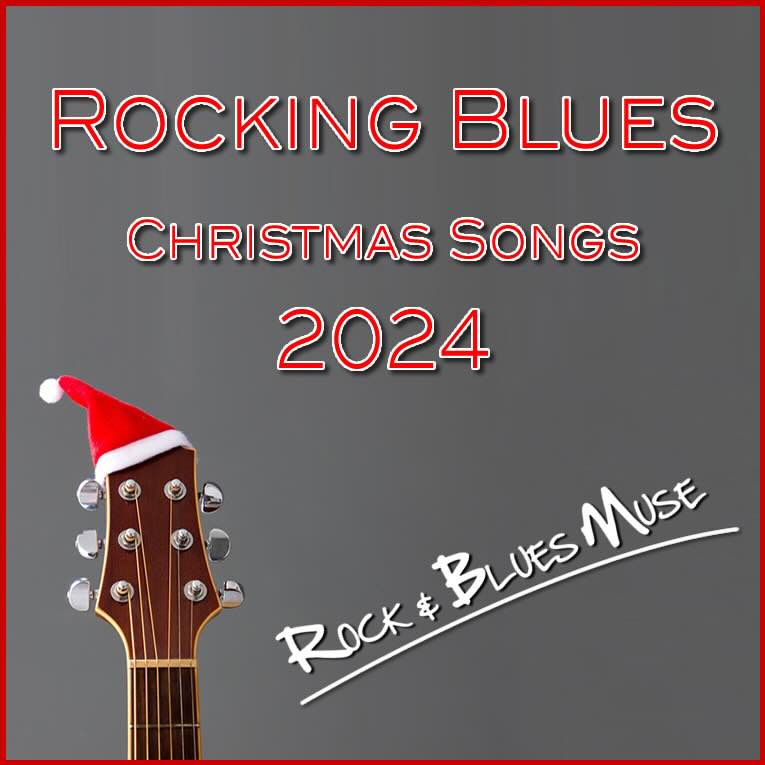 Rocking Blues Christmas Songs 2024, image