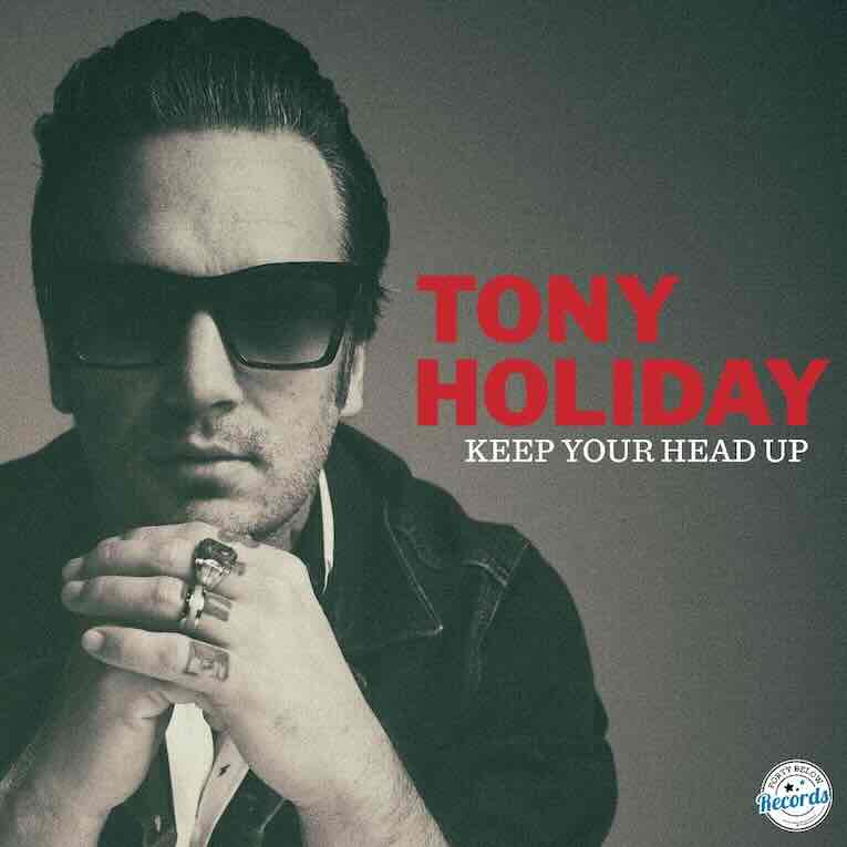 Tony Holiday, Keep Your Head up, album cover