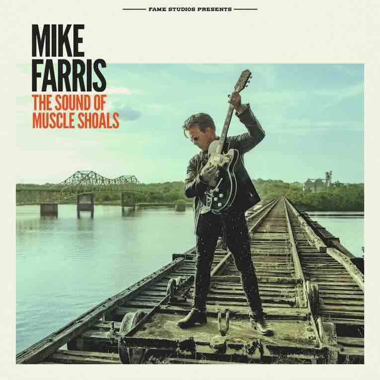 Mike Farris,,‘The Sound of Muscle Shoals’, album cover