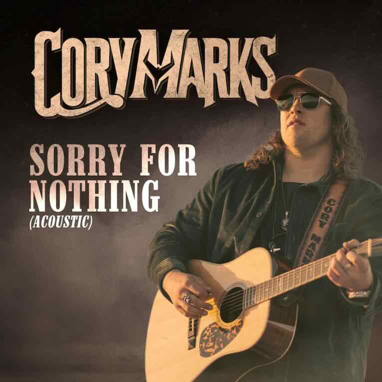 Cory Marks, Sorry For Nothing (Acoustic), single image