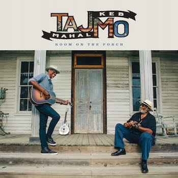 TajMo, Room On The Porch, album cover