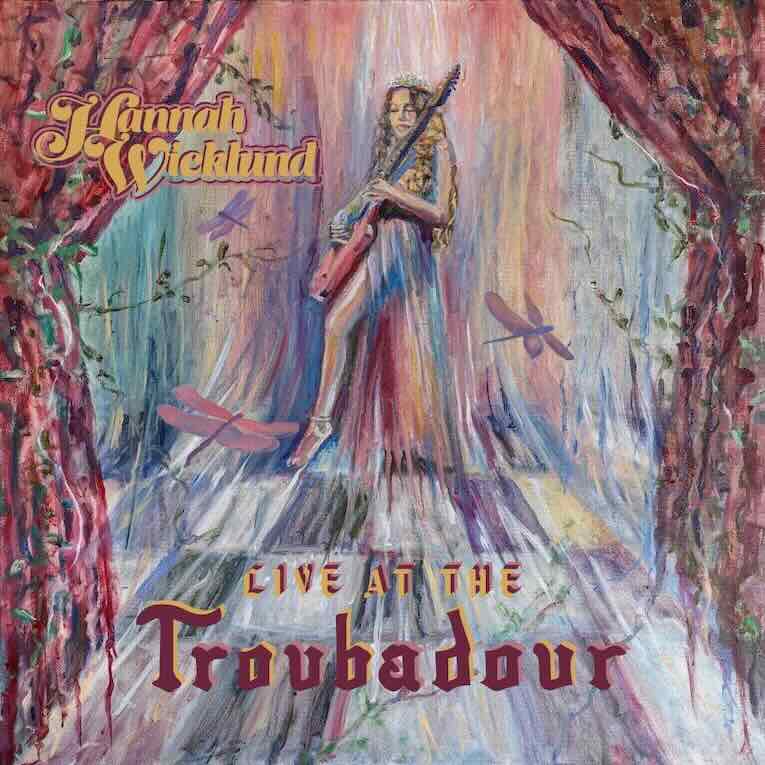 Hannah Wicklund, Live at The Troubadour, album image