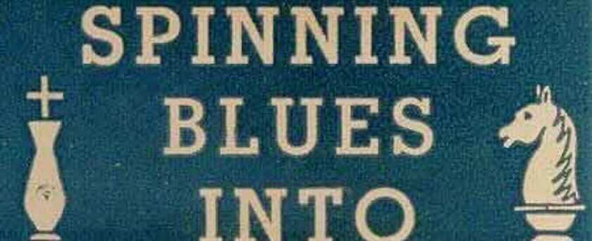 'Spinning Blues Into Gold: The Chess Brothers and the Legendary Chess Records', book cover