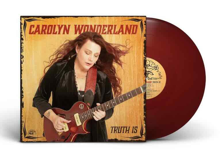 Carolyn Wonderland, Truth Is, album cover