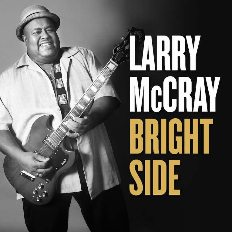 Larry McCray, Bright Side, single image