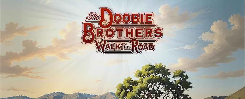The Doobie Brothers, Walk This Road, album cover
