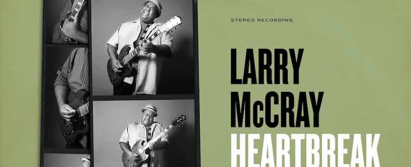 Larry McCray, ‘Heartbreak City’, album cover