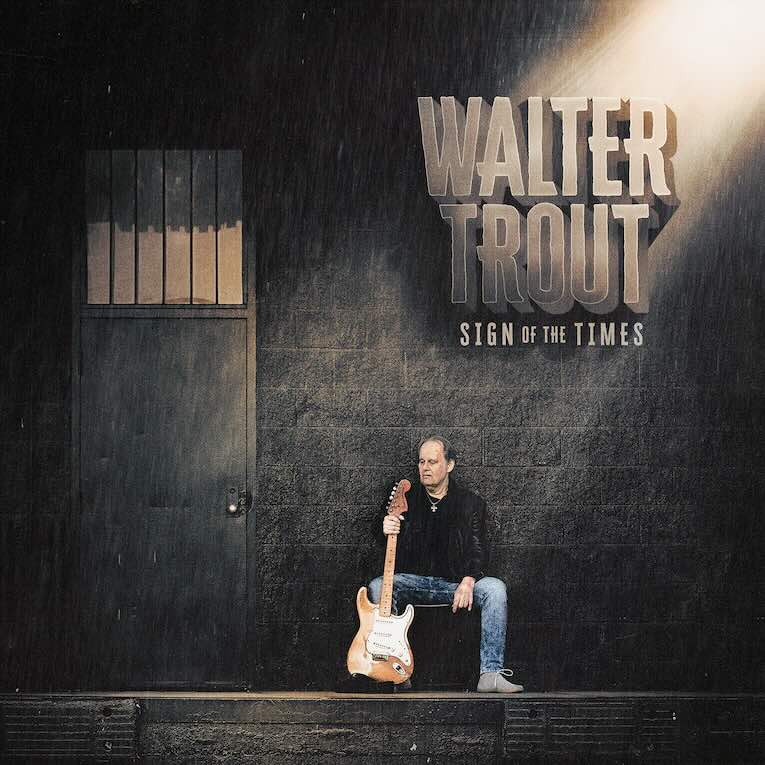 Walter Trout, 'Sign Of The Times', album cover