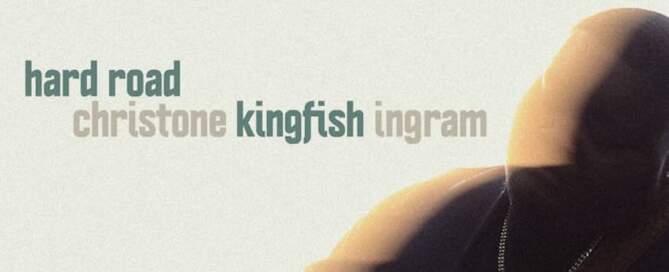 Christone 'Kingfish' Ingram Releases 'Hard Road', album cover