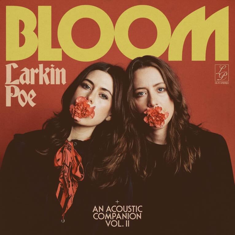Larkin Poe, Bloom AN Acoustic Companion Vol. II, album cover